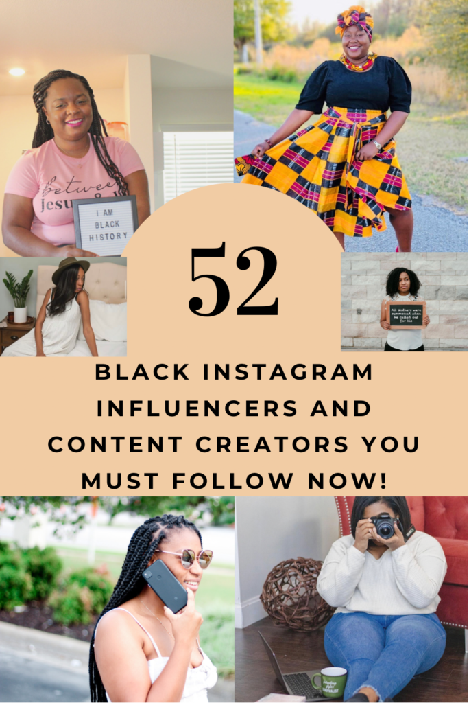 52 Black Instagram Influencers You Must Follow NOW In 2021! | TA|EY UP